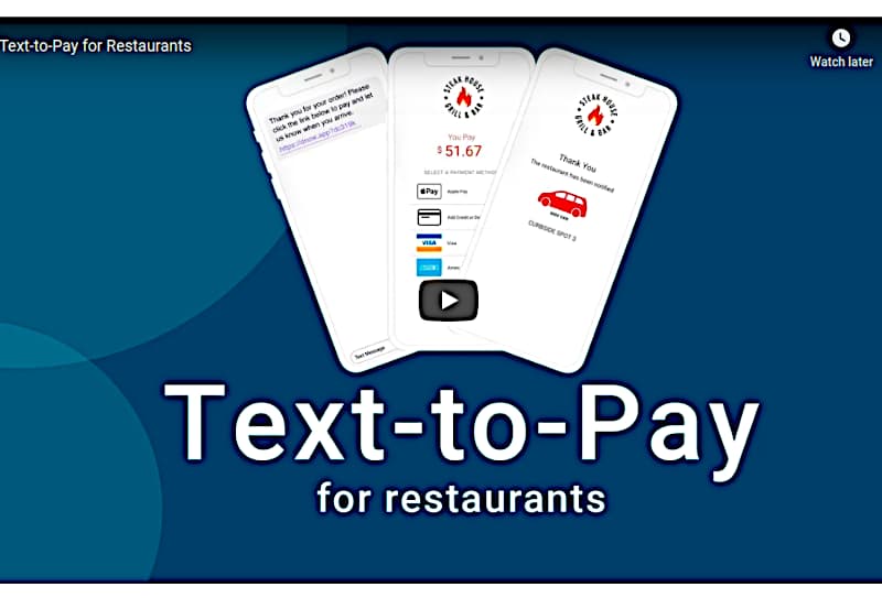 Text-to-Pay for Restaurants