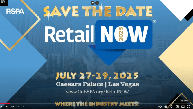 Promotional image for Retail NOW 2025 in Las Vegas. Text reads: Save the Date. RetailNow trade show, July 27-29, 2025, Caesars Palace, Las Vegas. www.GoRSPA.org/RetailNOW. Background features faint image of Caesars Palace.