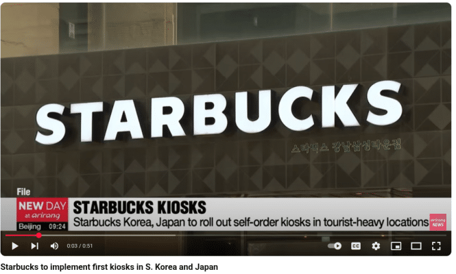 A news video screenshot shows the Starbucks logo on a storefront. The headline reads: Starbucks Korea, Japan to roll out self-order kiosks in tourist-heavy locations across South Korea and Japan. Korean text appears beneath the logo.