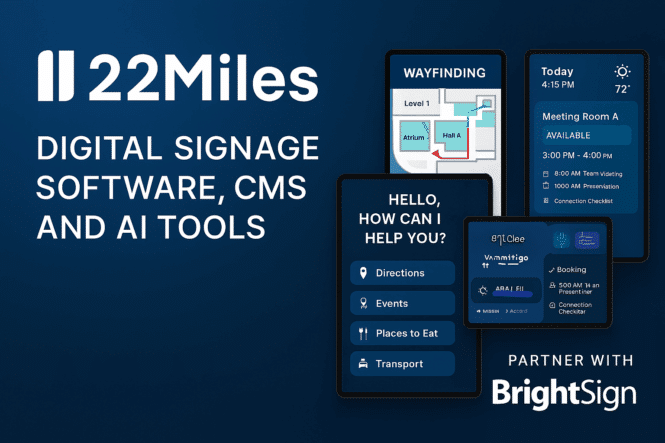 22miles digital signage software august